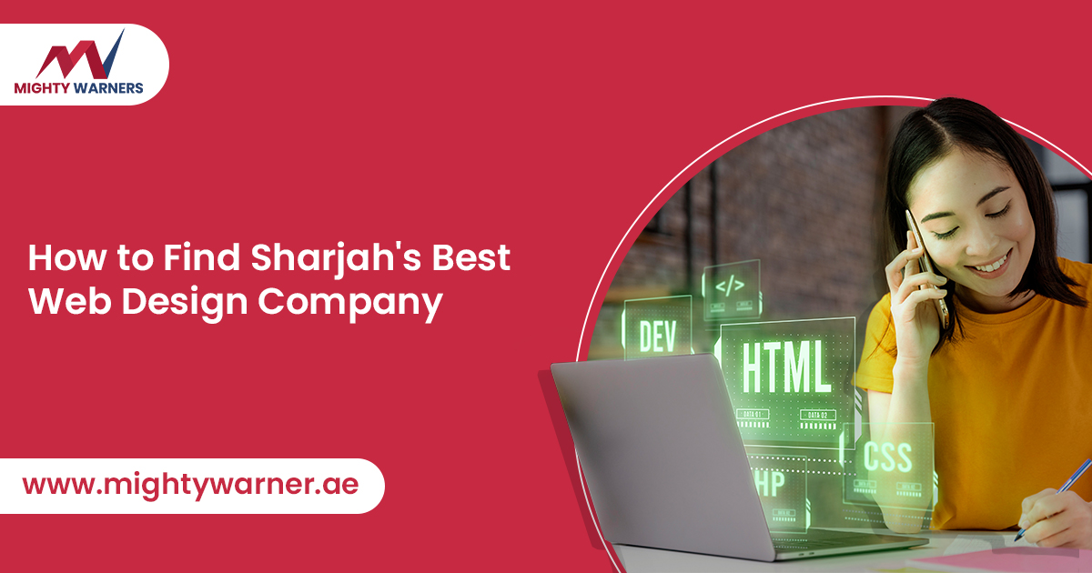 How to Find Sharjah’s Best Web Design Company